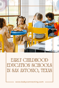 early childhood education schools in San Antonio