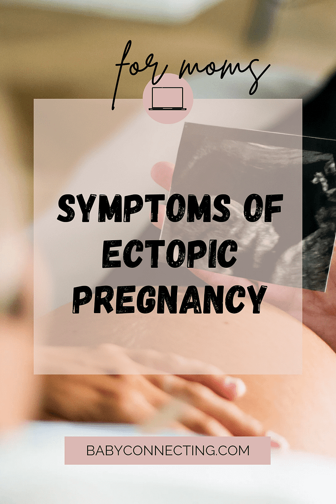 Symptoms of ectopic pregnancy 