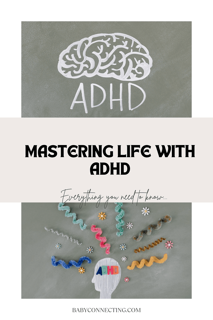 Mastering life with ADHD