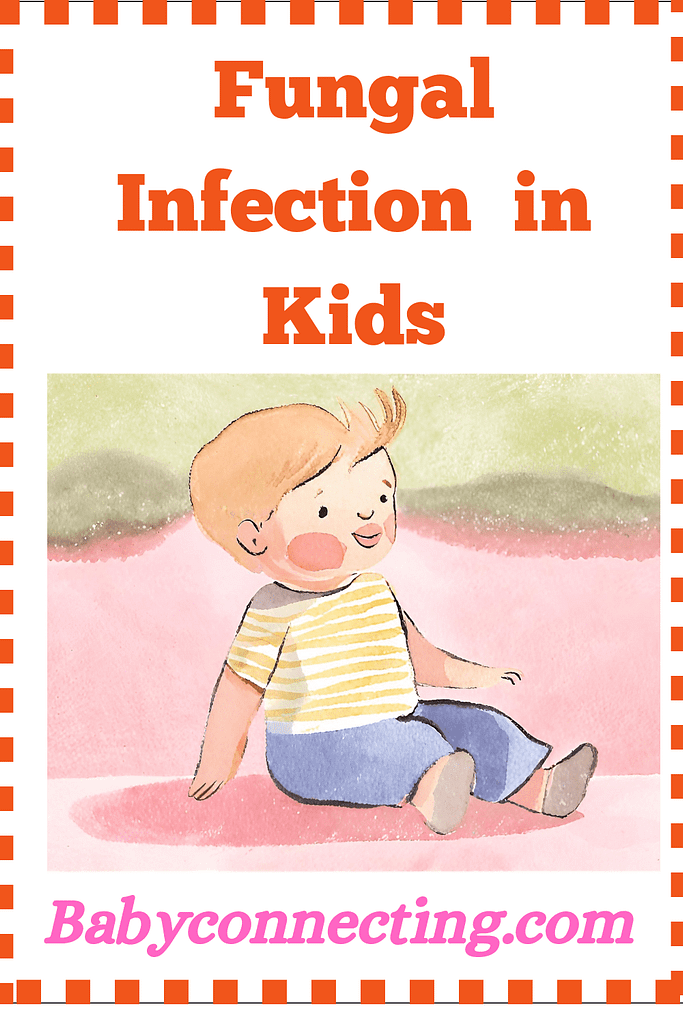 Fungal infection in kids