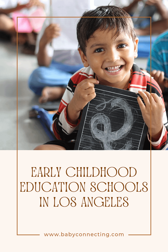 Early childhood education schools in los Angeles