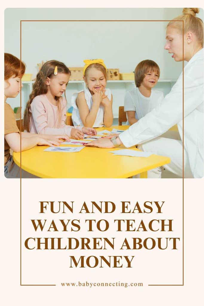Fun and Easy Ways to Teach Children About Money
