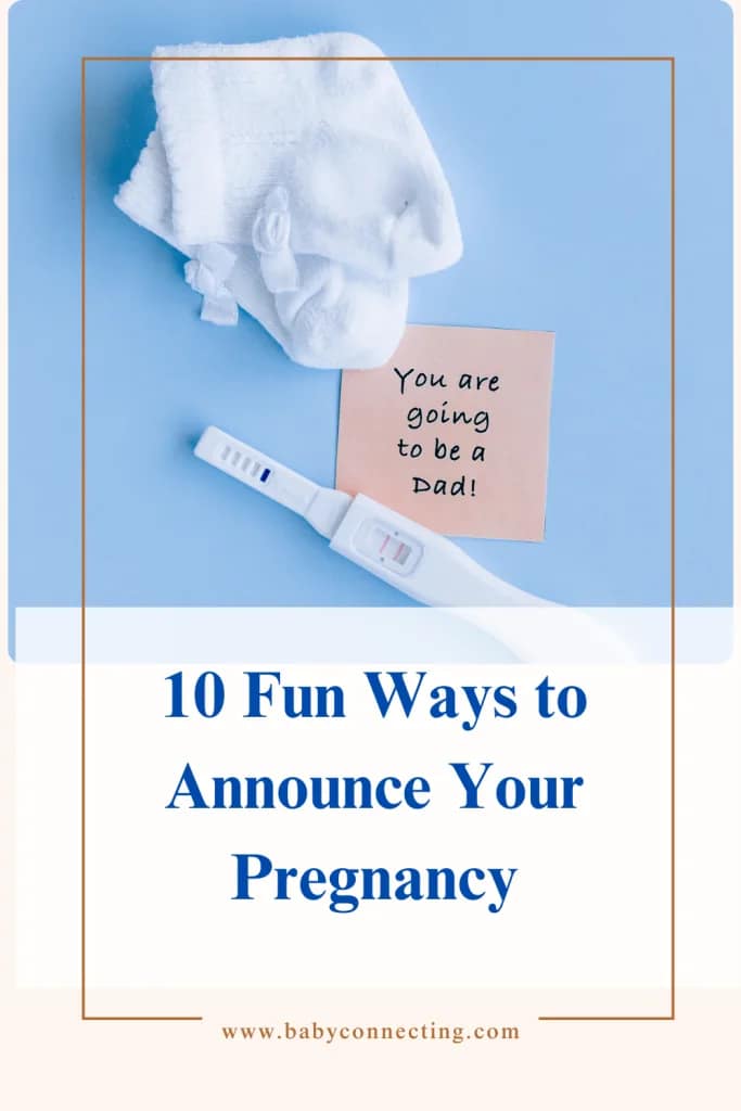 10 Fun Ways to Announce Your Pregnancy