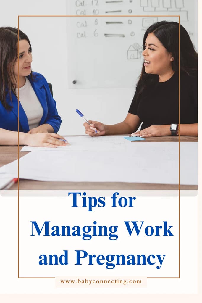 Tips for Managing Work and Pregnancy