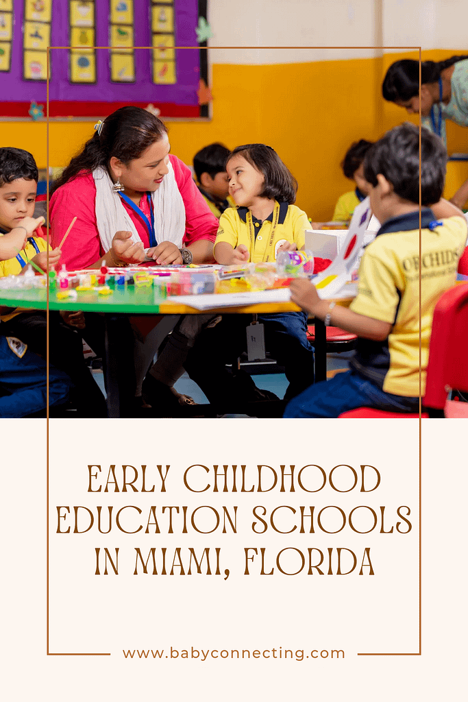 Early childhood education schools in Miami, Florida