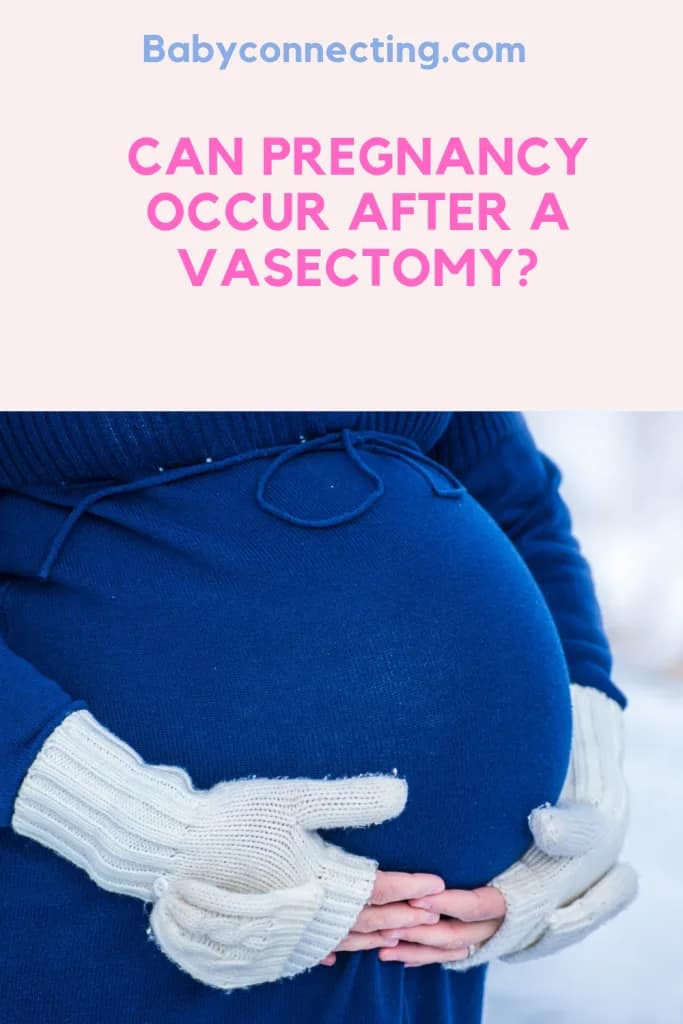 Can Pregnancy Occur After a Vasectomy?