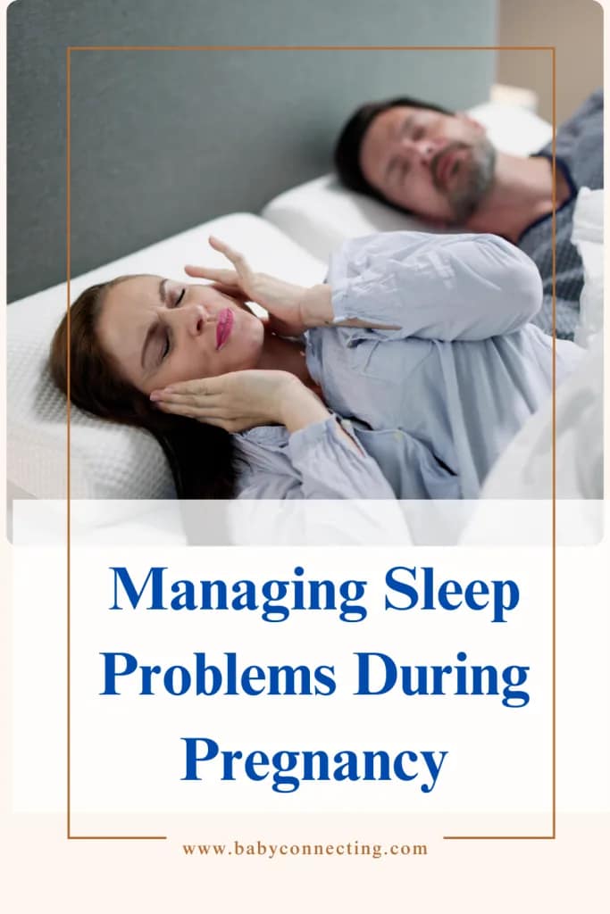 Managing Sleep Problems During Pregnancy