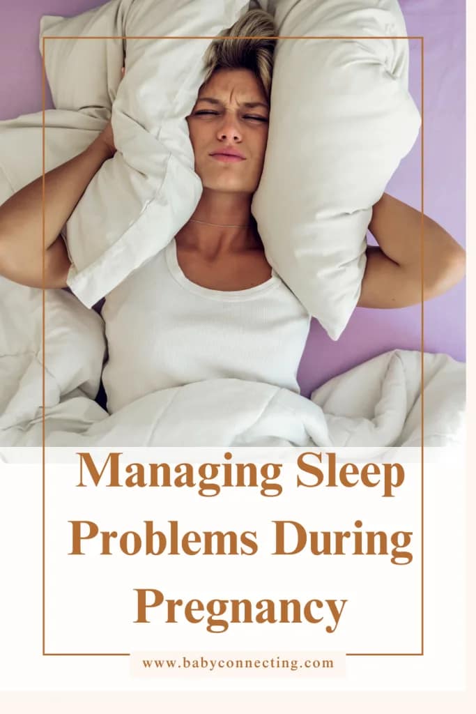 Managing Sleep Problems During Pregnancy
