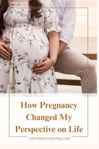 How Pregnancy Changed My Perspective on Life