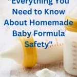 Is Homemade Baby Formula Safe?